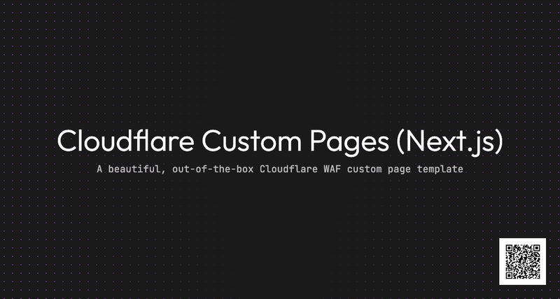 Cloudflare Custom Pages (Next.js)